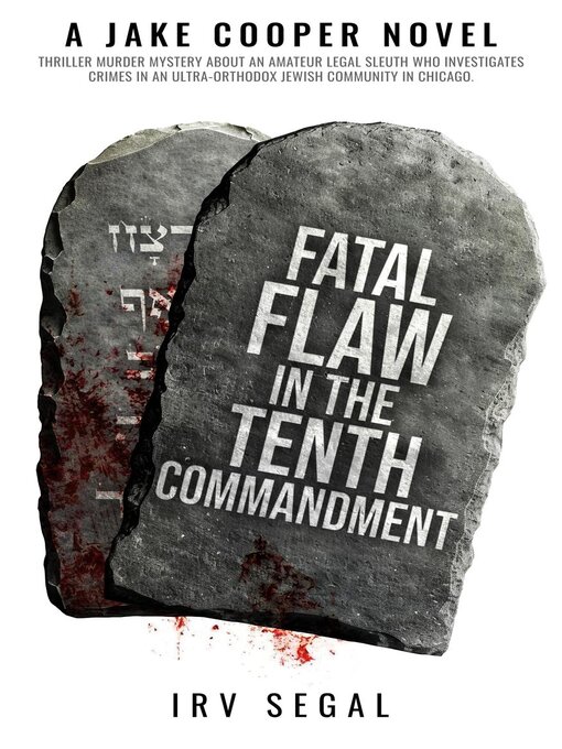 Title details for Fatal Flaw in the Tenth Commandment by Irv Segal - Available